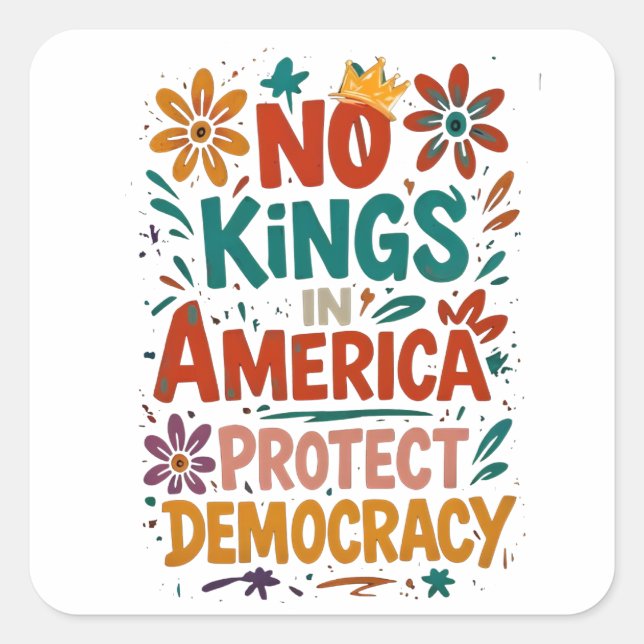 Adesivo Quadrado No King In America American Democracy  (Frente)