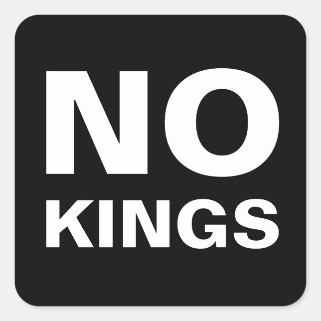 Adesivo Quadrado No Kings bold protest (Frente)