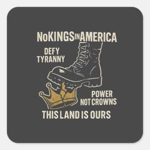Adesivo Quadrado No Kings in America Anti-Trump 4 de julho