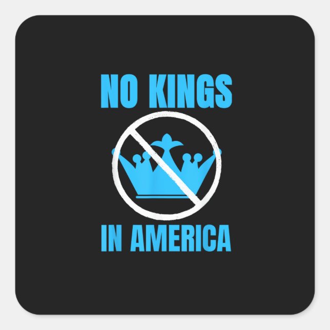 Adesivo Quadrado No Kings In America Court Ruling Saying (Frente)