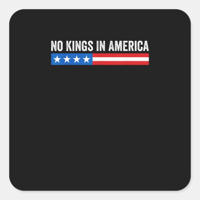 Adesivo Quadrado No Kings In America Patriotic Style (Frente)