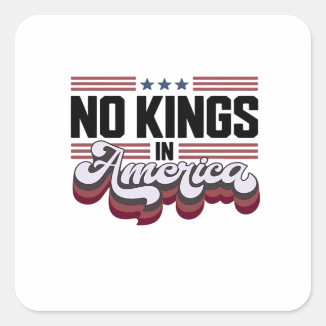 Adesivo Quadrado No Kings In America USA Retro Classic (Frente)