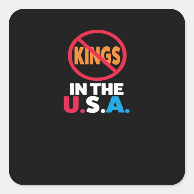 Adesivo Quadrado No Kings In The USA (Frente)