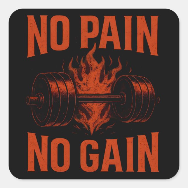 Adesivo Quadrado No Pain No Gain – Classic Gym Motivation (Frente)