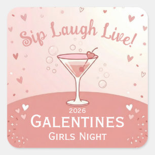 Adesivo Quadrado Noite das Galentinas: Sorriso, Brinde e Vida em Ro