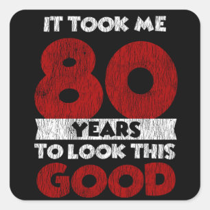 Adesivo Quadrado Noivado De 80 Anos Me Fez Parecer Boa 80