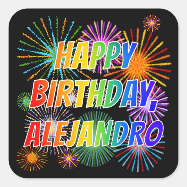 Adesivo Quadrado Nome "ALEJANDRO", Diversão "FELIZ ANIVERSÁRIO" (Frente)