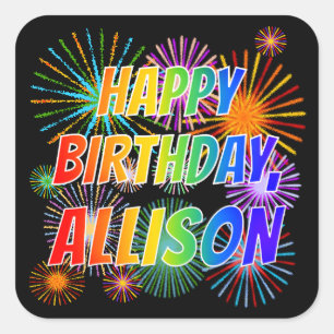 Adesivo Quadrado Nome "ALLISON", Diversão "FELIZ ANIVERSÁRIO"