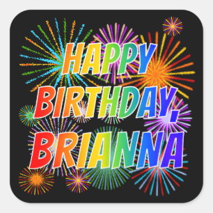 Adesivo Quadrado Nome "BRIANNA", Diversão "FELIZ ANIVERSÁRIO"
