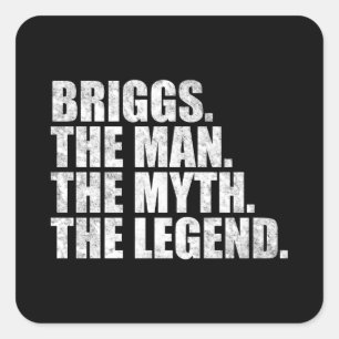 Adesivo Quadrado Nome Briggs, Briggs O Homem O Mito A Lenda