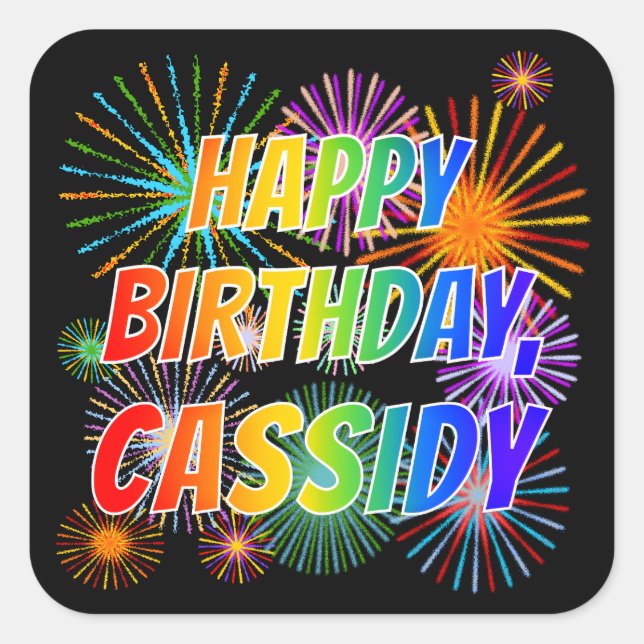 Adesivo Quadrado Nome "CASSIDY", Diversão "FELIZ ANIVERSÁRIO" (Frente)