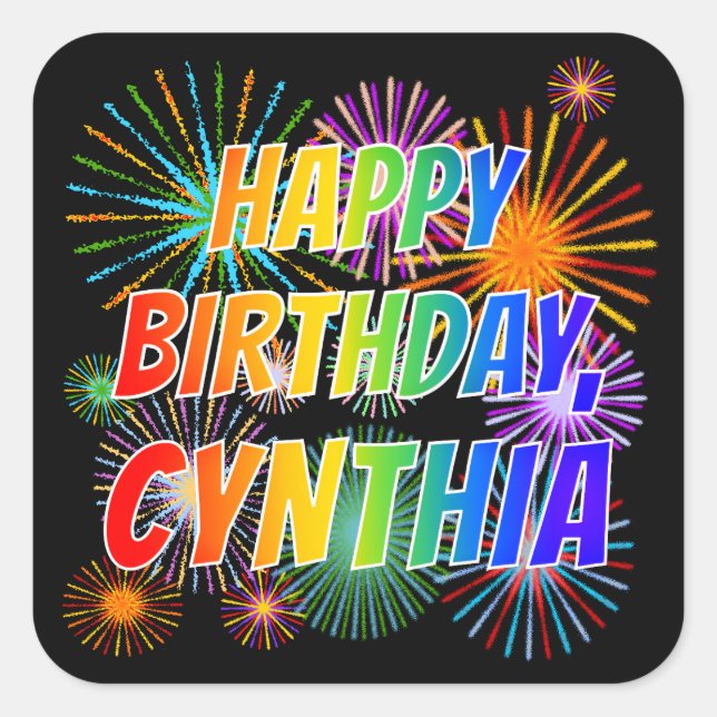 Adesivo Quadrado Nome "CYNTHIA", Diversão "FELIZ ANIVERSÁRIO" (Frente)