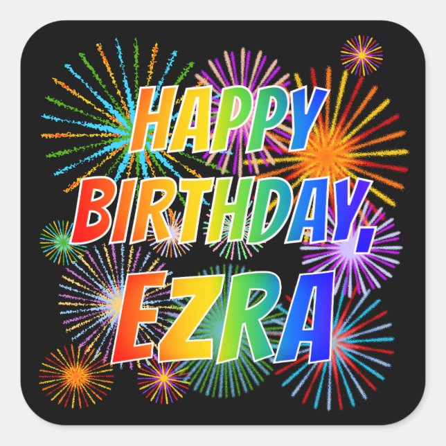 Adesivo Quadrado Nome "EZRA", Diversão "FELIZ ANIVERSÁRIO" (Frente)