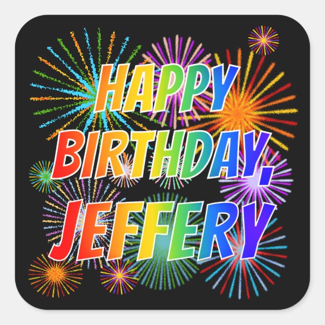 Adesivo Quadrado Nome "JEFFERY", Diversão "FELIZ ANIVERSÁRIO" (Frente)