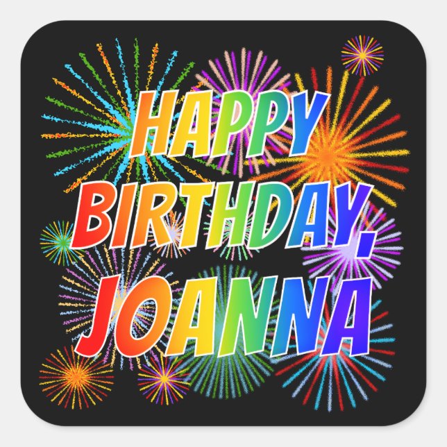 Adesivo Quadrado Nome "JOANNA", Diversão "FELIZ ANIVERSÁRIO" (Frente)