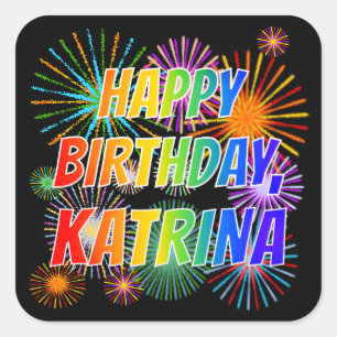 Adesivo Quadrado Nome "KATRINA", Diversão "FELIZ ANIVERSÁRIO"