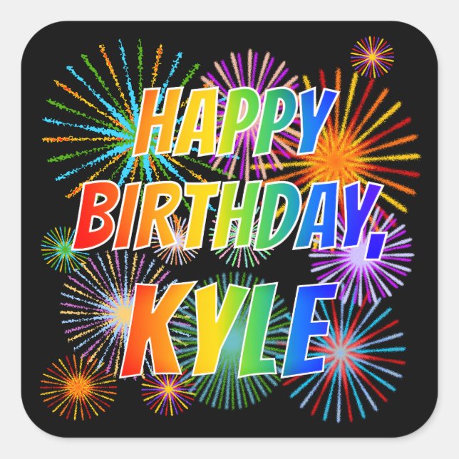 Adesivo Quadrado Nome "KYLE", Diversão "FELIZ ANIVERSÁRIO" (Frente)