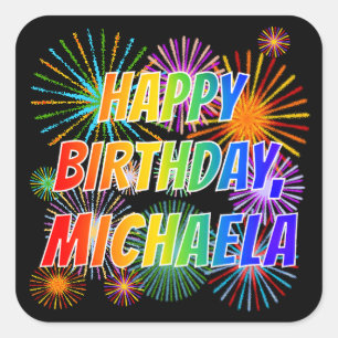 Adesivo Quadrado Nome "MICHAELA", Diversão "FELIZ ANIVERSÁRIO"