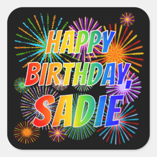 Adesivo Quadrado Nome "SADIE", Diversão "FELIZ ANIVERSÁRIO"