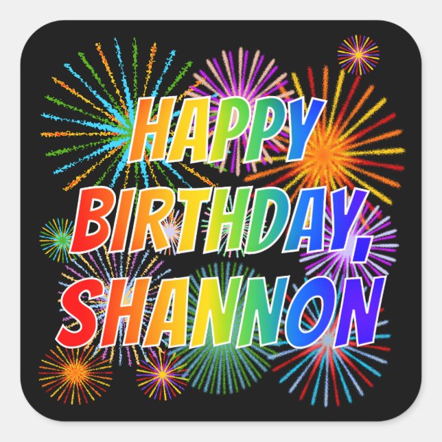 Adesivo Quadrado Nome "SHANNON", Diversão "FELIZ ANIVERSÁRIO" (Frente)