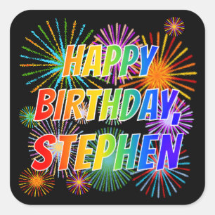 Adesivo Quadrado Nome "STEPHEN", Diversão "FELIZ ANIVERSÁRIO"