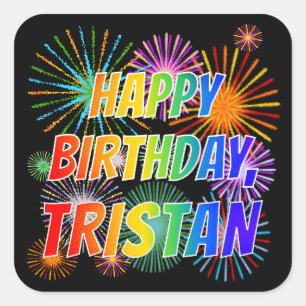Adesivo Quadrado Nome "TRISTAN", Diversão "FELIZ ANIVERSÁRIO"