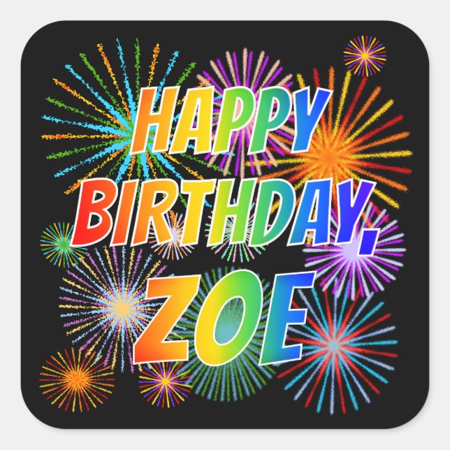 Adesivo Quadrado Nome "ZOE", Diversão "FELIZ ANIVERSÁRIO" (Frente)