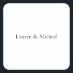 Adesivo Quadrado Nomes Brancos Minimalistas E Elegantes De Casament<br><div class="desc">Esse modelo pode ser personalizado para atender a todas as profissões profissionais.</div>
