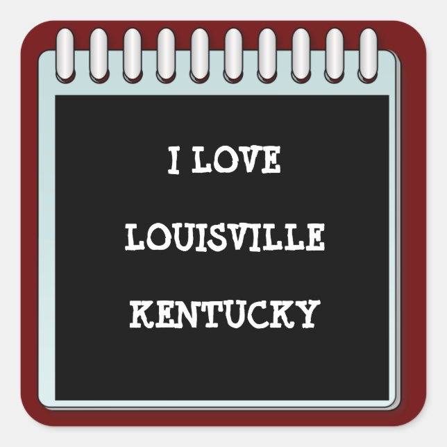 Adesivo Quadrado Nota: EU AMO LOUISVILLE, KENTUCKY (Frente)