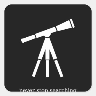Adesivo Quadrado Nunca Parar de Pesquisar Telescópio