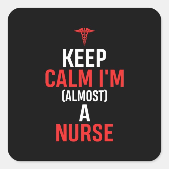 Adesivo Quadrado Nurse Gift | Keep Calm I Am A Nurse (Frente)