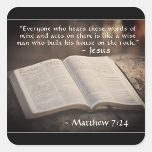 Adesivo Quadrado O 7:24 de Matthew construiu sua casa na rocha,