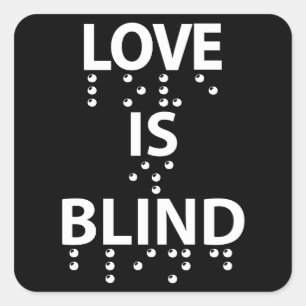 Adesivo Quadrado O Amor É Cego Braille