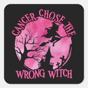 Adesivo Quadrado O Cancer De Halloween Escolheu A Bruxa Errada