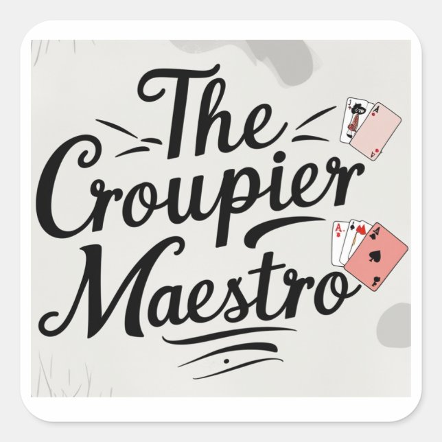 Adesivo Quadrado O Croupier Maestro (Frente)