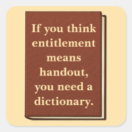 Adesivo Quadrado O direito não é um folheto