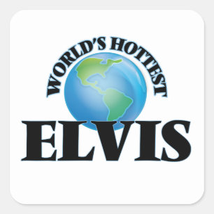Adesivo Quadrado O Elvis o mais quente do mundo
