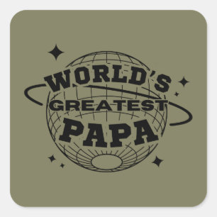 Adesivo Quadrado O maior presente de Dia de os pais Feliz do Papa