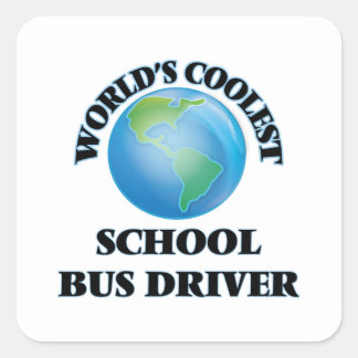 Adesivo Quadrado O mais legal motorista de ônibus escolar do mundo