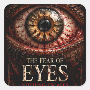 Adesivo Quadrado O Medo dos Olhos – Creepy Gothic Horror Halloween