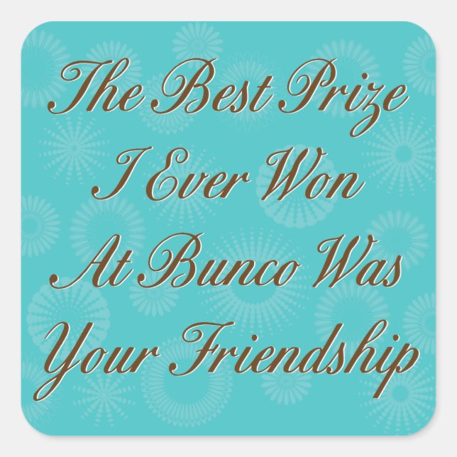 Adesivo Quadrado o melhor prêmio que já ganhei em Bunco (Frente)