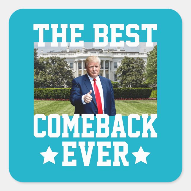 Adesivo Quadrado O melhor retorno de sempre Trump 47º presidente (Frente)
