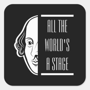 Adesivo Quadrado O mundo inteiro, um Palco Shakespeare, cita Thespi