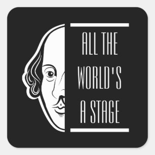 Adesivo Quadrado O mundo inteiro, um Palco Shakespeare, cita Thespi