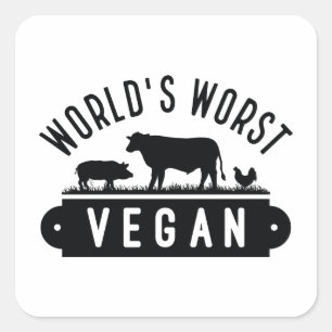 Adesivo Quadrado O pior Vegan do mundo