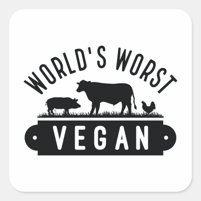 Adesivo Quadrado O pior Vegan do mundo (Frente)