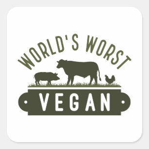 Adesivo Quadrado O pior Vegan do mundo