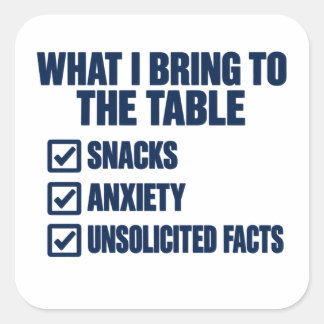 Adesivo Quadrado O Que Eu Trago Para a Mesa Snacks Ansiedade Fatos