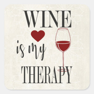 Adesivo Quadrado O Vinho É O Meu Vinheta De Terapia