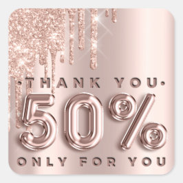 Adesivo Quadrado Obrigado por Comprar Drips De Rosa 50%off Drips